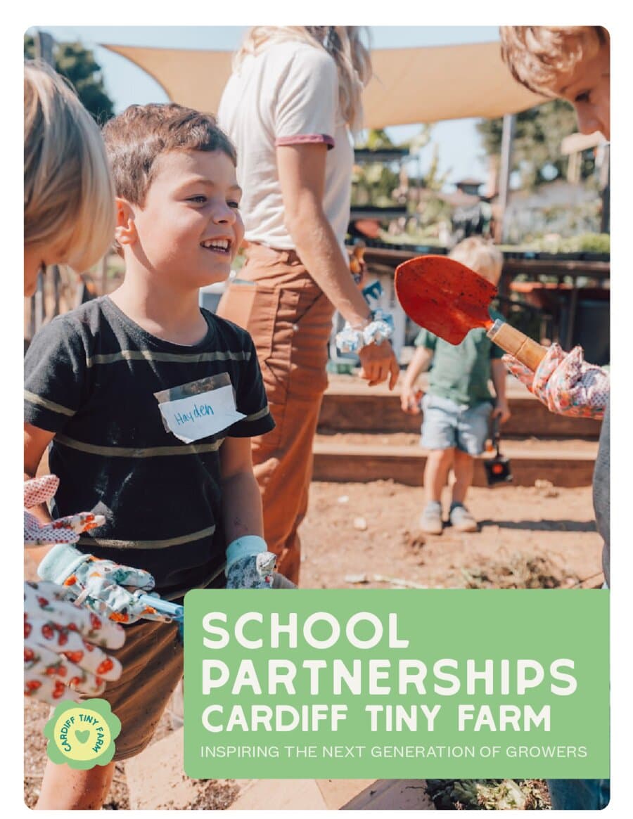 Page 1 of the Cardiff Tiny Farm school partnerships guide